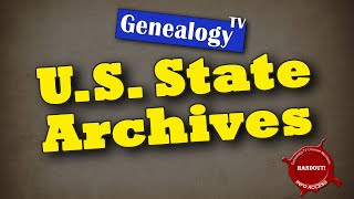 How to Research at U S State Archives Digital Collections