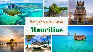 30 Best Places in Mauritius - Mauritius Travel