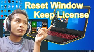 How to Reset All Window 10 Keep License