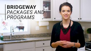 Bridgeway Packages and Programs