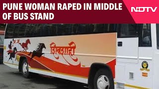 Pune Rape Case News | Pune Woman Raped In Middle Of Bus Stand, Near Police Station