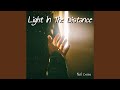 Light in the Distance