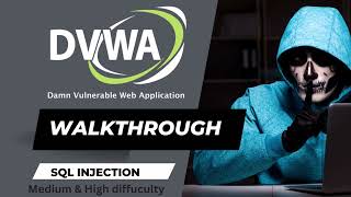 5.2 SQL Injection DVWA Medium and High Difficulty Walkthrough | Web Security for Beginners