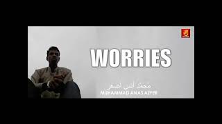 Just Leave Worries   கவலைகளை விடுங்கள்   Muhammad Anas Azfer   Thasbeeh Media   SafeBook Creations