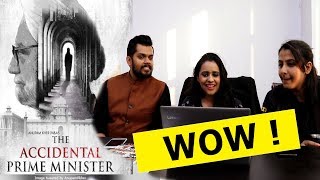 The Accidental Prime Minister Trailer Reaction | Releasing January 11 2019
