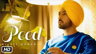 PEED: Diljit DosanjhPEED: Diljit Dosanjh (Official) Music Video | G.O.A.T.