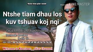 Ntshe tiam dhau los kuv tshuav koj nqi 1/11/2018 Ntshe tiam dhau los kuv tshuav koj nqi 1/11/2018