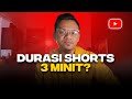 Akhirnya yang ditunggu oleh Youtube Creator - Durasi Shorts dinaikkan?