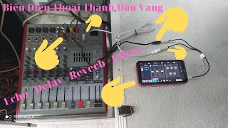 Biến Điện Thoại Thành Đầu Vang Có (Echo - Reverb) Kết Nối Bàn Mixer