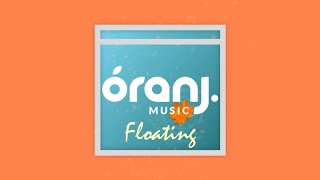 Floating [Oranj Music] 🎵 LoFi Beats 🎵