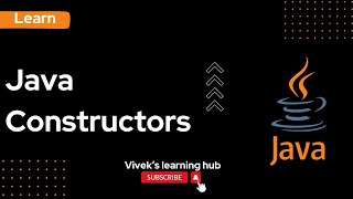 Master Java Constructors | Complete Guide with Examples