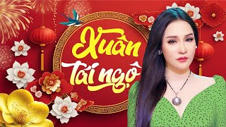 NHẠC XUÂN THỜI XƯA - 15 Bài Nhạc Xuân Xưa Bất Hủ Nghe Chan Chứa Nhiều Kỷ Niệm Xưa | Nhạc Tết Xưa