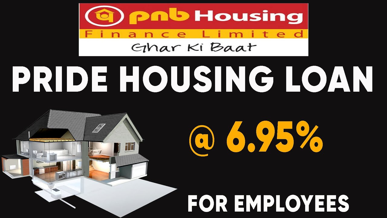 Punjab National Bank Home Loan | Pnb Housing Finance | Home Loan ...