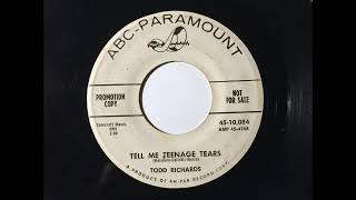 Todd Richards & Group - Tell Me Teenage Tears ~ teen doo wop