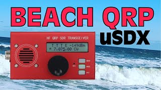 QRP on the Beach with the uSDX