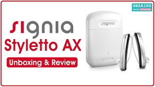 Signia Styletto AX Unboxing \u0026 Review- Signia Digital Hearing Aids