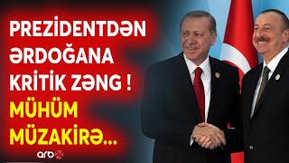 SON DƏQİQƏ! Prezident İlham Əliyev Ərdoğana ZƏNG ETDİ - Liderlər arasında mühüm müzakirə - CANLI