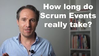 How long do Scrum Events really take?