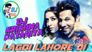 Lagdi Lahore Di Aa Remix Dj Song | New Version Lagdi Lahore Diya Dj Remix | Street Dancer 3D |