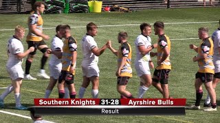 RUGBY: SOUTHERN KNIGHTS v AYRSHIRE BULLS - 24.7.21