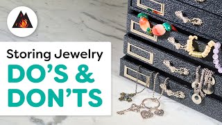 Jewelry Storage: What You Should And Shouldn't Do