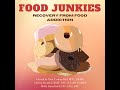 Food Junkies Podcast: Julie Simon, psychotherapist for emotional eating food addiction,  2022