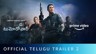 The Tomorrow War - Official Telugu Trailer 2 | Amazon Prime Video