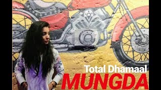 Mungda • Total Dhamaal • Sonakshi Sinha • Ajay Devgn • Ishanirocks Choreography