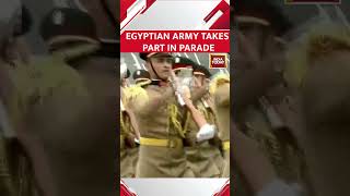 Watch: Egyptian Army takes part in 74th Republic Day Parade | Republic Day