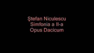 Ştefan Niculescu - Opus Dacicum