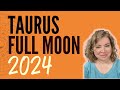 What did the Taurus Full Moon show you in November 2024