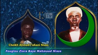 Fouglou Ziara Baye Mahmoud ak Cheikh Ahmed Tidiani Niass