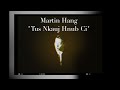 martin hang tus nkauj hnub ci official audio