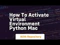 how to activate virtual environment python mac