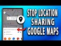 How to Stop Location Sharing from Google Maps (easy)