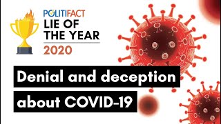 2020 Lie of the Year: Coronavirus Disinformation