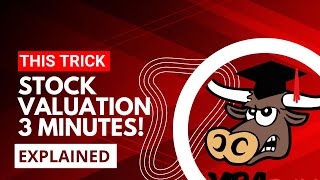 🔴 Stock Valuation and How to Value a Stock or How to Value Stocks Explained