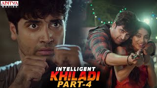 Intelligent Khiladi Latest Hindi Dubbed Movie Part 4 || Adivi Sesh, Sobhita Dhulipala