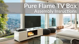 Pure Flame TV Box - Assembly Instructions - by Planika