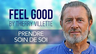 Feel Good - Prendre soin de soi