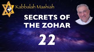 Secrets of the Zohar - class 22 Bereshit _ Kabbalah Mashiah