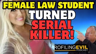 Female Law Student Turned Serial Killer? How She Snapped! | Profiling Evil