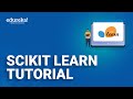 Scikit Learn Tutorial | Machine Learning with Python | Python for Data Science Training | Edureka