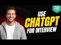 How To Use ChatGPT For Interview [2026 Full Guide]