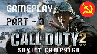 CALL OF DUTY 2 GAMEPLAY PART 3 - RUSSIAN CAMPAIGN  2 - NOT ONE STEP BACKWARDS