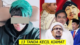 13 TANDA KECIL KIAMAT ! Menurutmu Mana Yang Belum Terjadi ?