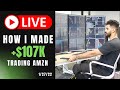 How I Made $107K Day Trading $AMZN || 1/27/22