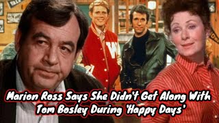 Marion Ross Says She Didn't Get Along With Tom Bosley During 'Happy Days'