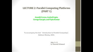 Lecture 2 Parallel Computing Platforms Part2