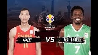 中国VS尼日利亚 全场集锦 易建联最完美一战 中国男篮无缘直通奥运 China v Nigeria   Highlights   FIBA Basketball World Cup 2019